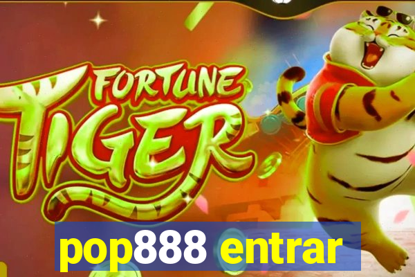 pop888 entrar